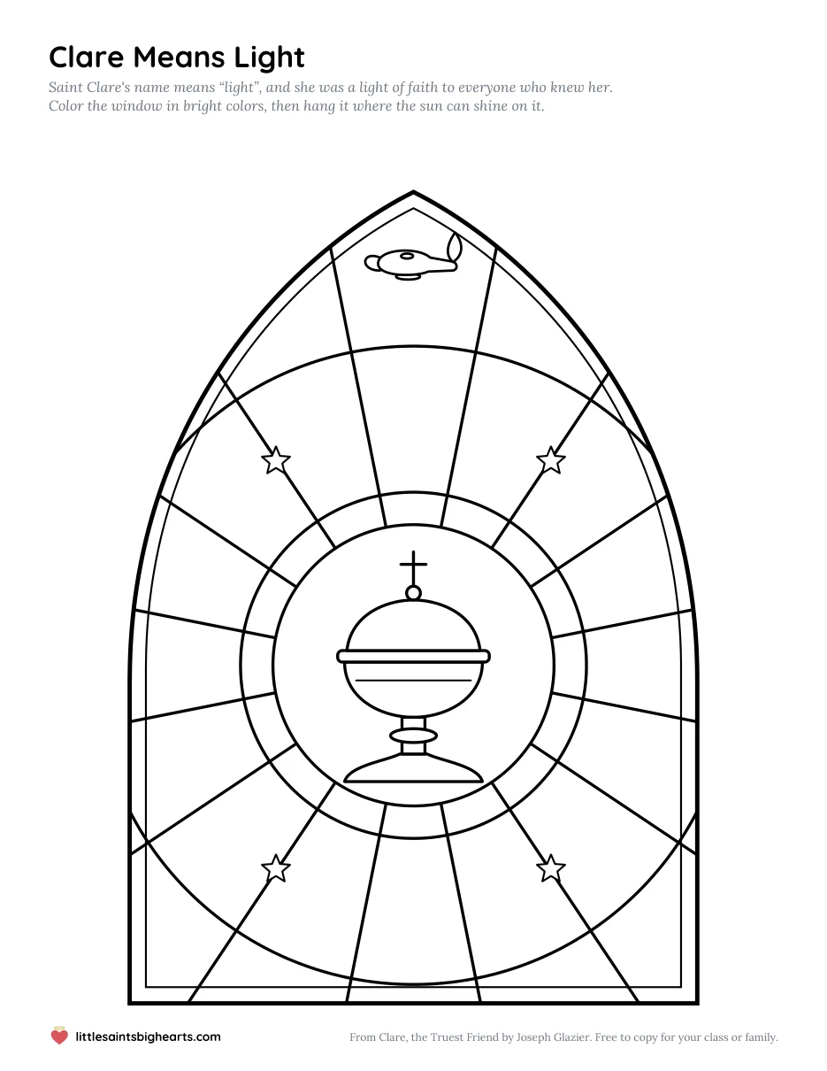 The Saint Clare “Clare Means Light” page: a pointed stained-glass window to color, with her covered cup at the centre, rays of light, stars and an oil lamp.