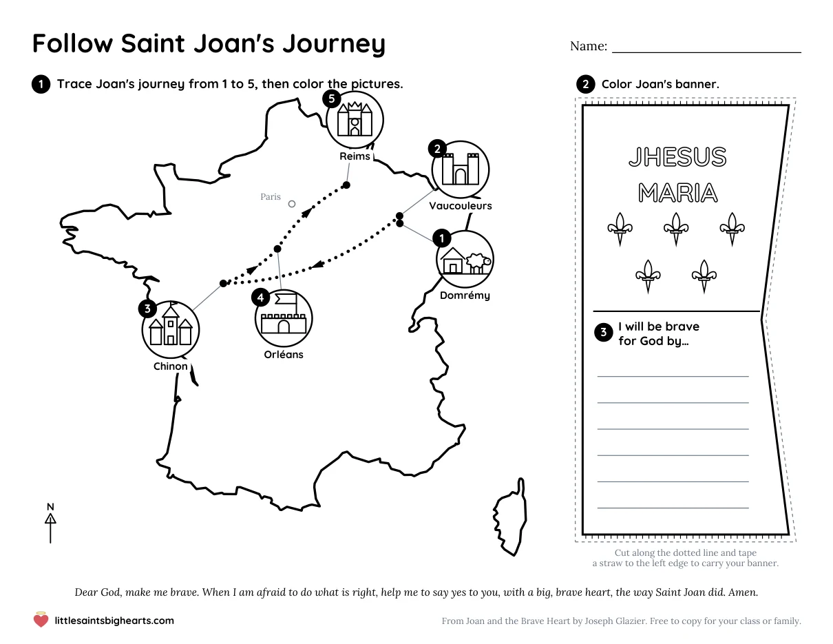 The Saint Joan's journey map printable: a map of France with five numbered stops joined by a dotted line, and Joan's banner to color with a space to write how you will be brave.